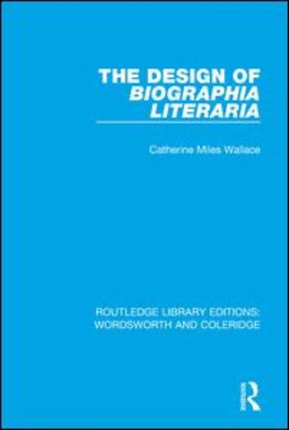 Design of Biographia Literaria