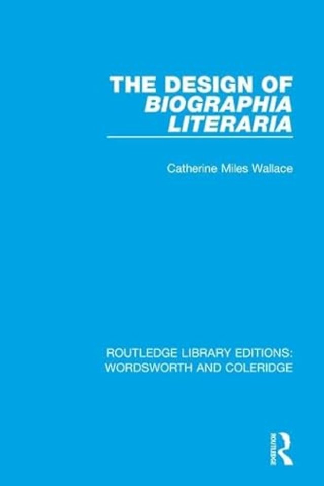 Design of Biographia Literaria