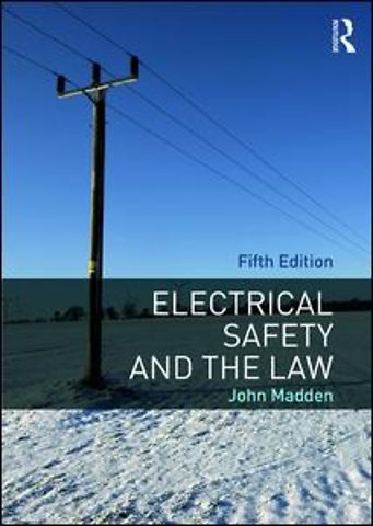 Electrical Safety and the Law