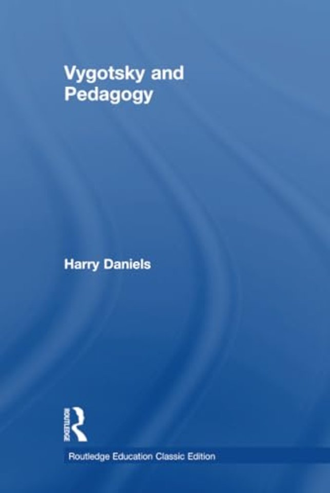 Vygotsky and Pedagogy