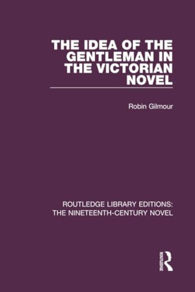 Idea of the Gentleman in the Victorian Novel