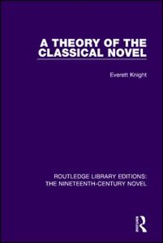 Theory of the Classical Novel