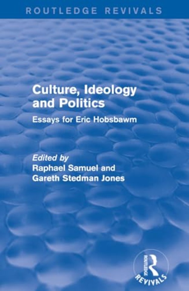 Culture, Ideology and Politics (Routledge Revivals)