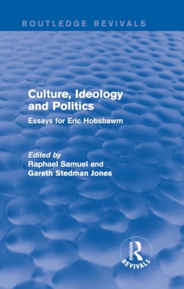 Culture, Ideology and Politics (Routledge Revivals)