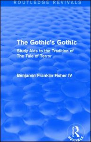 Gothic's Gothic (Routledge Revivals)