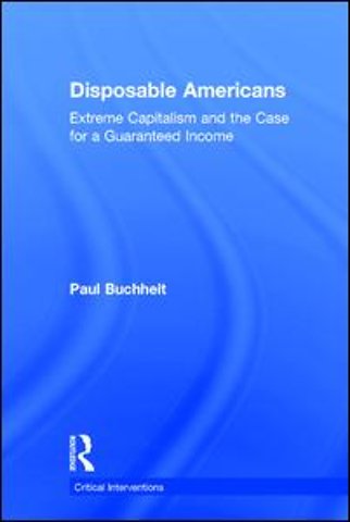 Disposable Americans