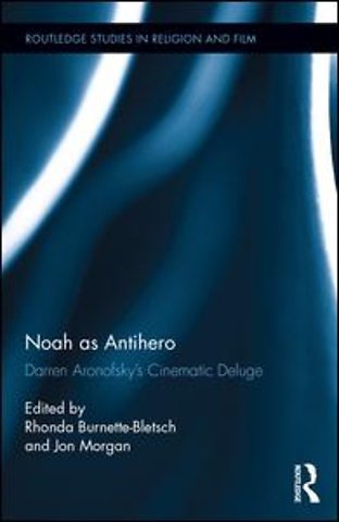 Noah as Antihero
