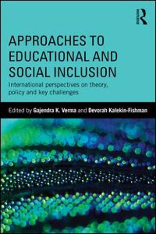 Approaches to Educational and Social Inclusion
