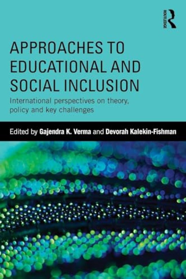 Approaches to Educational and Social Inclusion