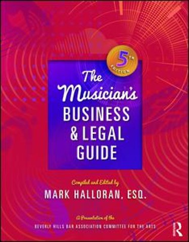 Musician's Business and Legal Guide