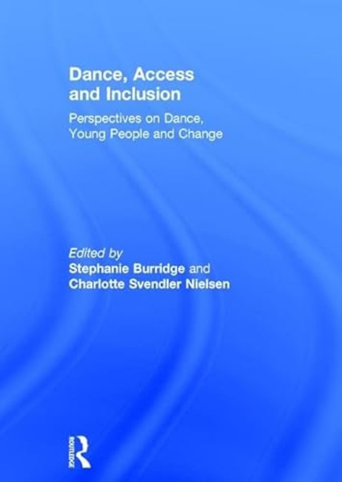 Dance, Access and Inclusion