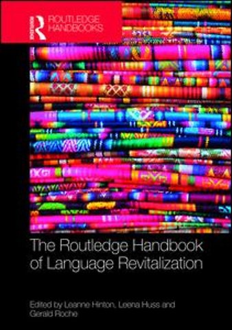 Routledge Handbook of Language Revitalization