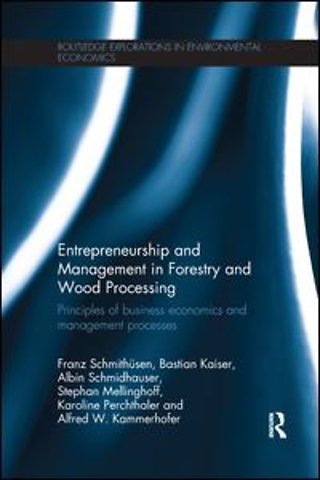 Entrepreneurship and Management in Forestry and Wood Processing