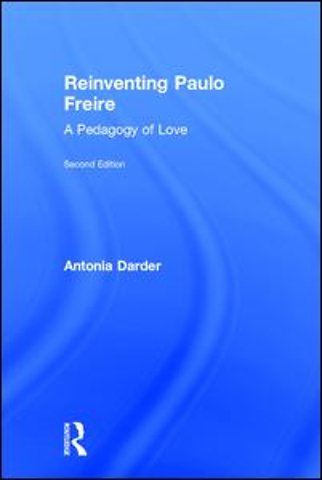 Reinventing Paulo Freire