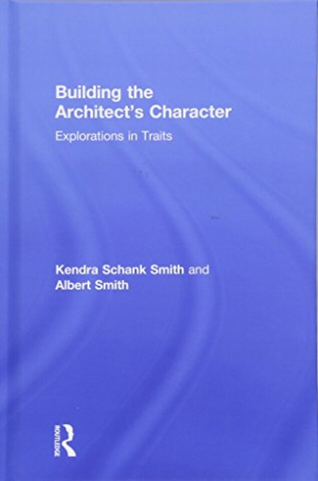 Building the Architect's Character