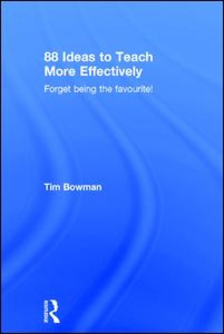 88 Ideas to Teach More Effectively