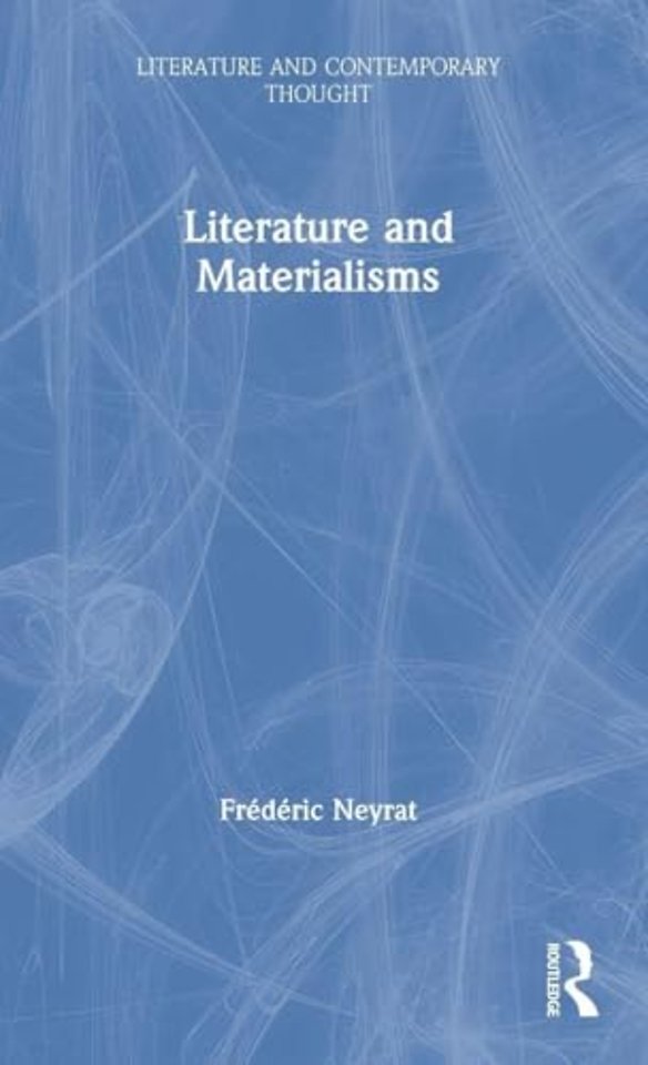 Literature and Materialisms