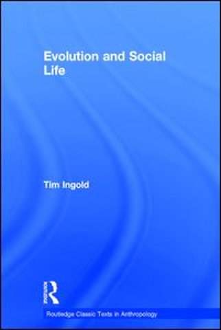 Evolution and Social Life
