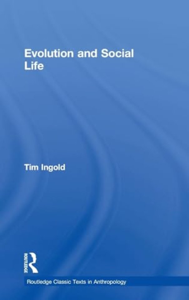 Evolution and Social Life