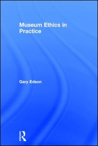 Museum Ethics in Practice