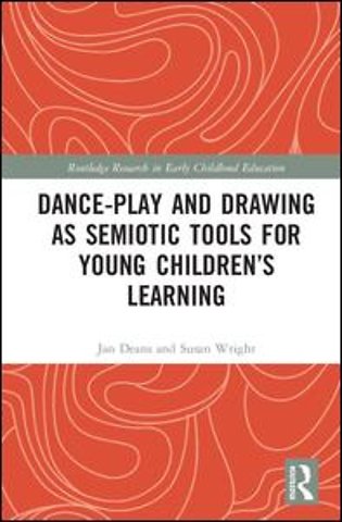 Dance-Play and Drawing-Telling as Semiotic Tools for Young Children’s Learning