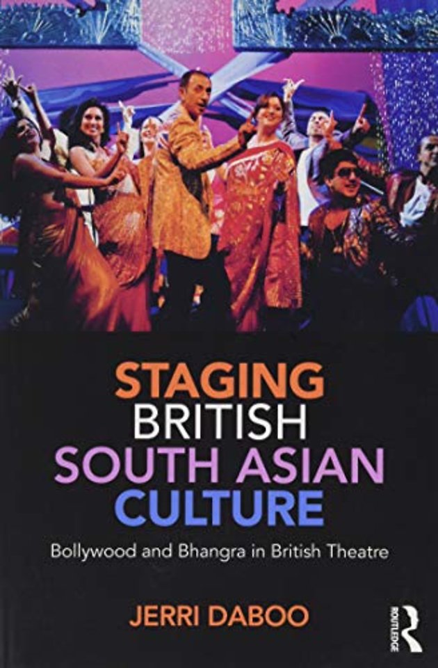 Staging British South Asian Culture