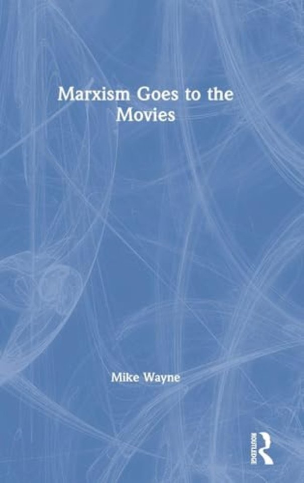 Marxism Goes to the Movies
