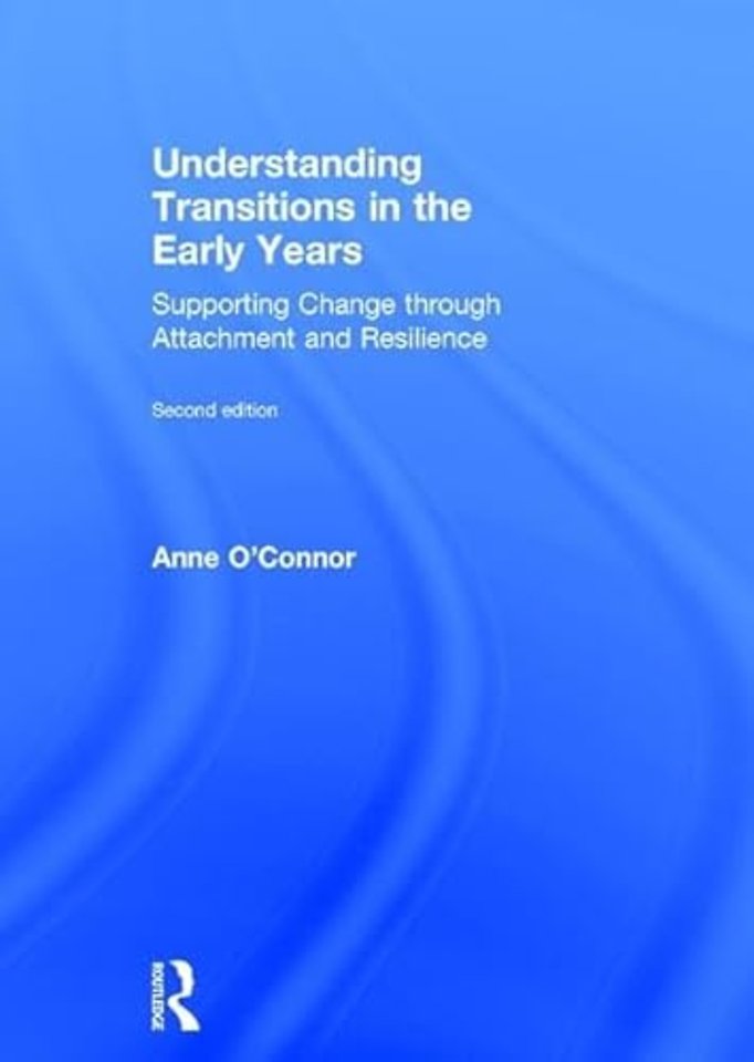 Understanding Transitions in the Early Years