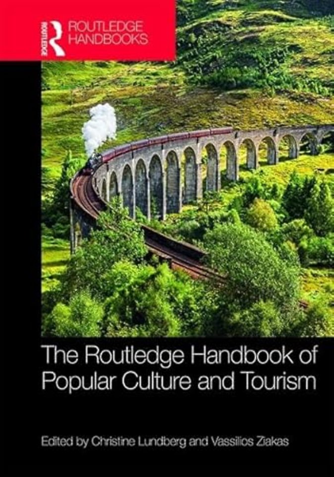 Routledge Handbook of Popular Culture and Tourism