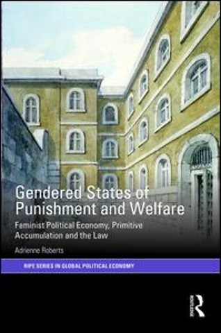 Gendered States of Punishment and Welfare