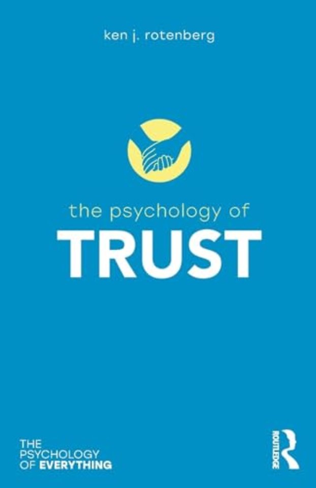 The Psychology of Trust