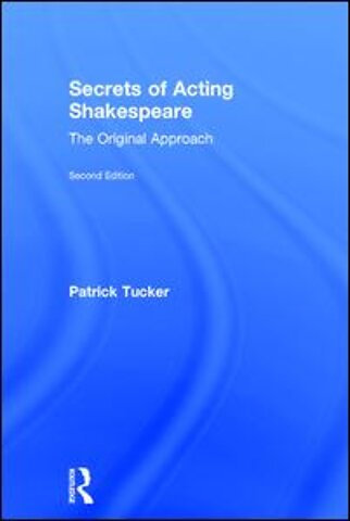 Secrets of Acting Shakespeare