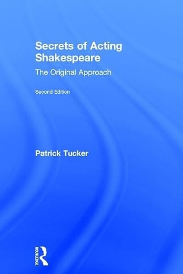 Secrets of Acting Shakespeare