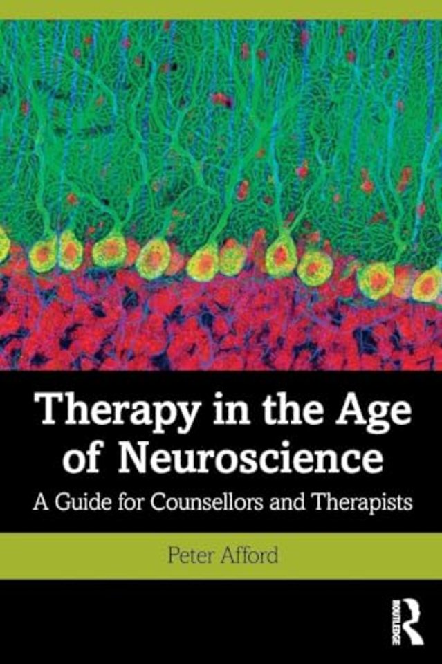 Therapy in the Age of Neuroscience
