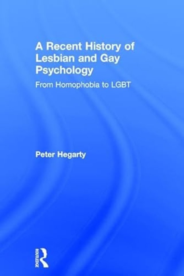 Recent History of Lesbian and Gay Psychology