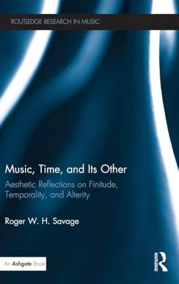 Music, Time, and Its Other