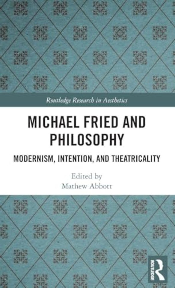 Michael Fried and Philosophy