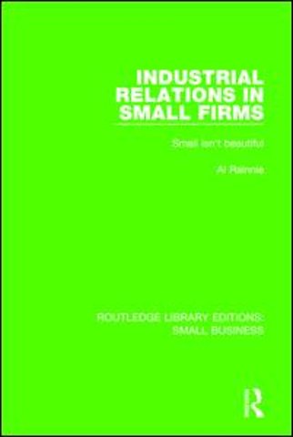 Industrial Relations in Small Firms