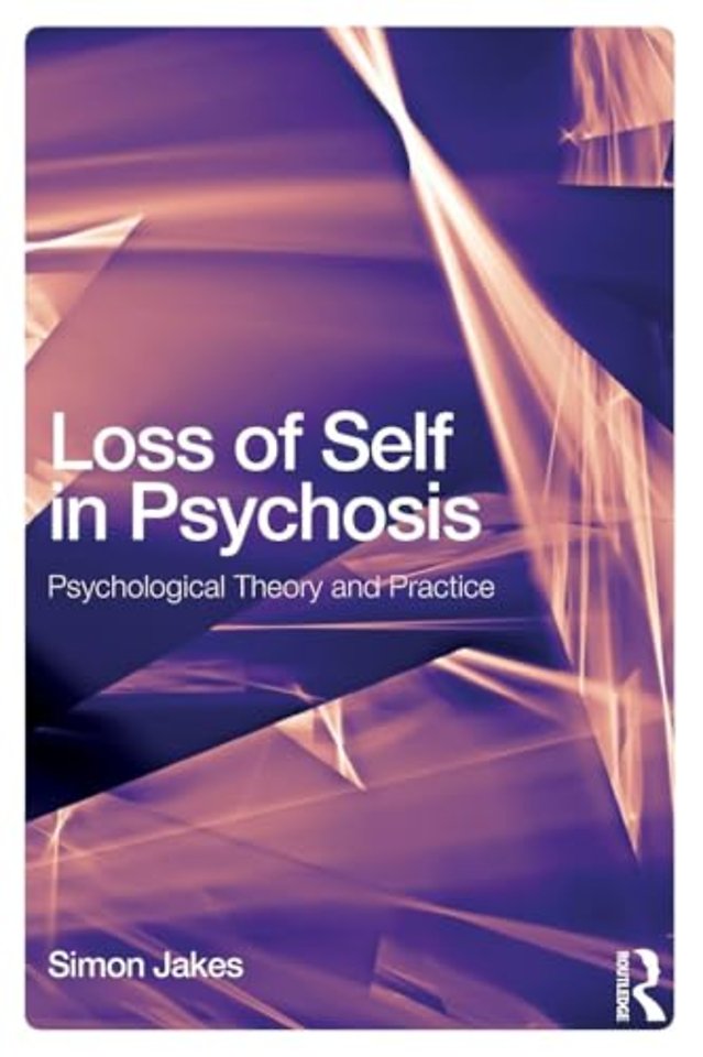 Loss of Self in Psychosis