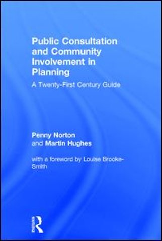 Public Consultation and Community Involvement in Planning