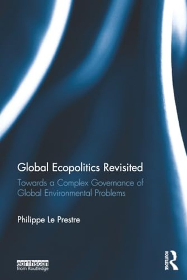 Global Ecopolitics Revisited