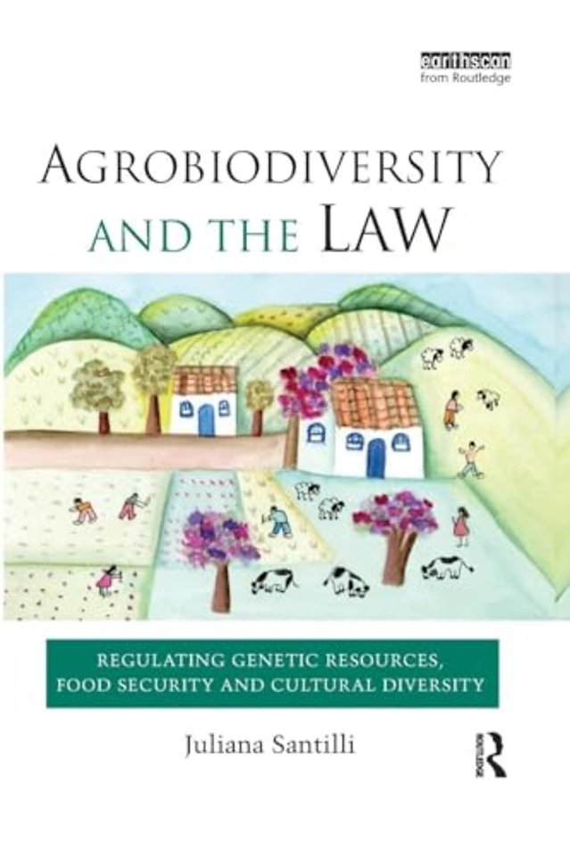 Agrobiodiversity and the Law
