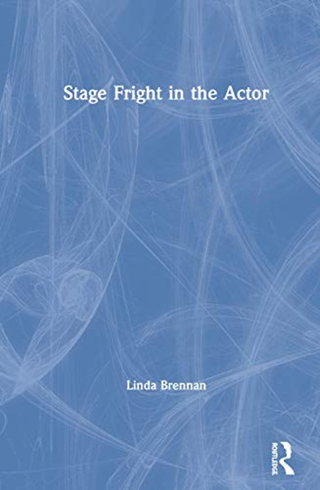 Stage Fright in the Actor