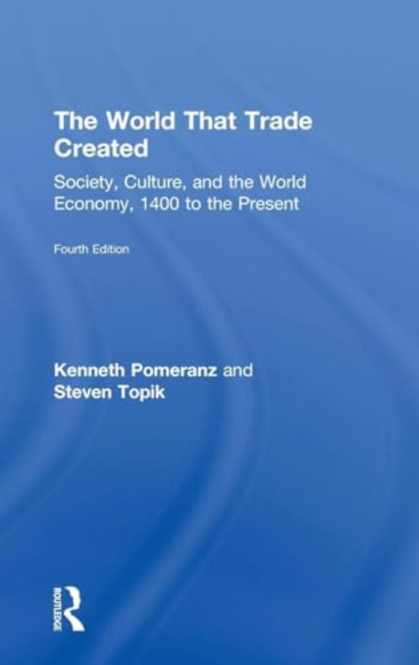World That Trade Created