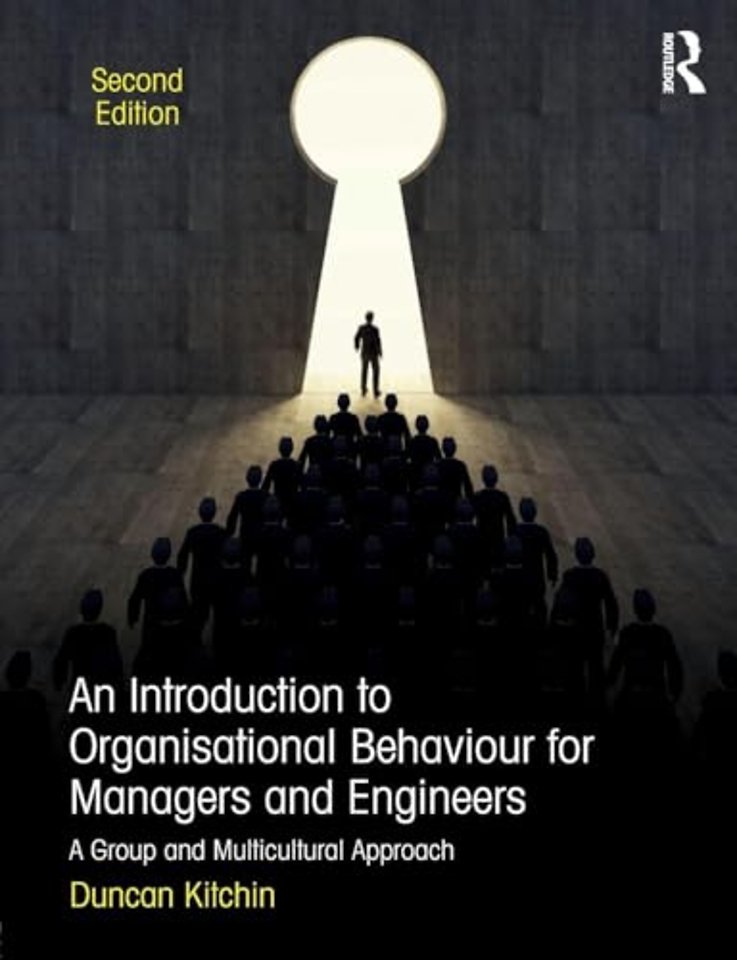 Introduction to Organisational Behaviour for Managers and Engineers