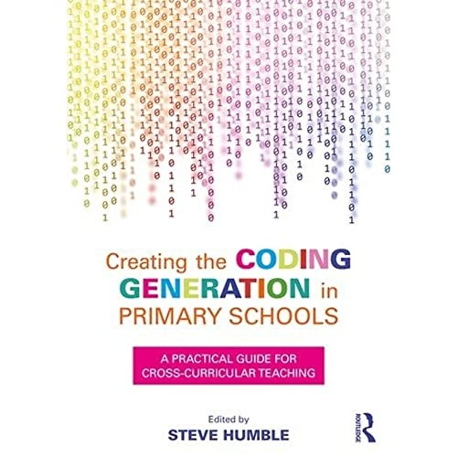 Creating the Coding Generation in Primary Schools