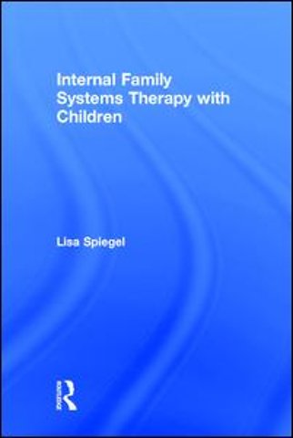 Internal Family Systems Therapy with Children
