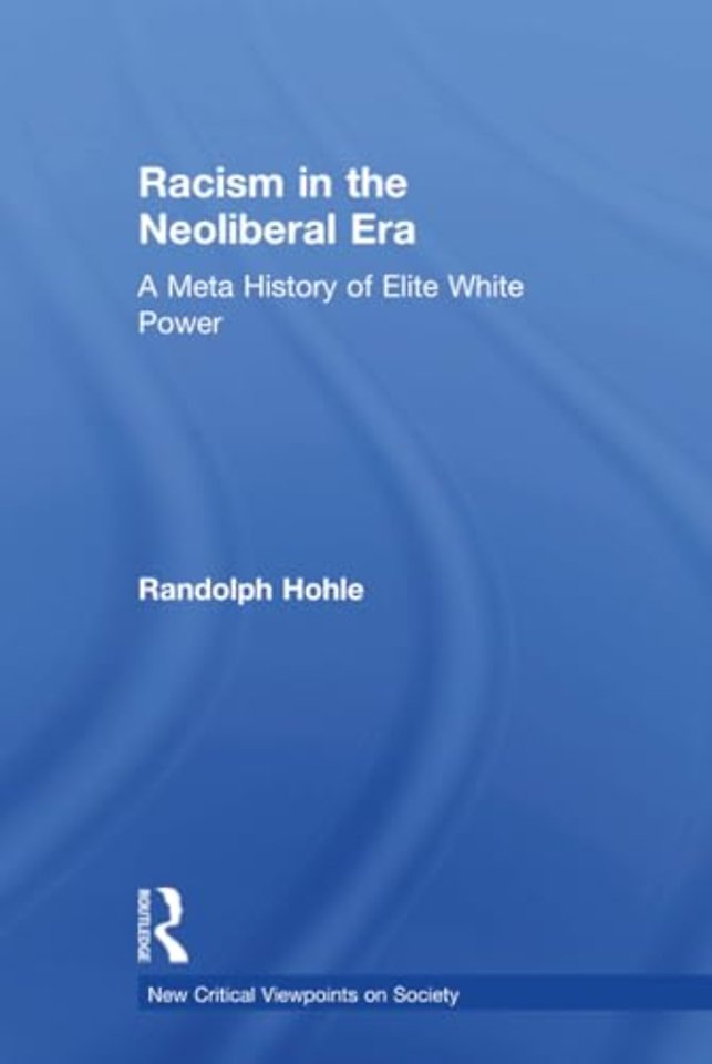 Racism in the Neoliberal Era