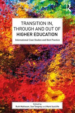Transition In, Through and Out of Higher Education