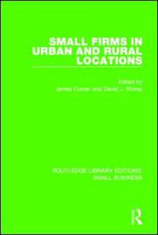 Small Firms in Urban and Rural Locations
